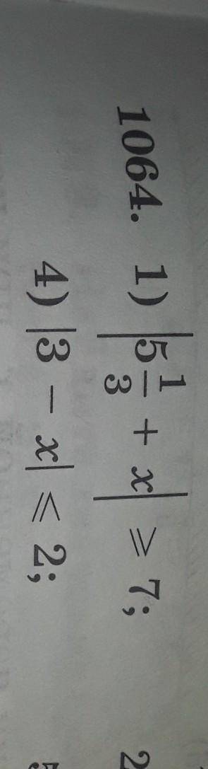 1064.1)|5 1/3+x|>_72)|3-x|<_2​