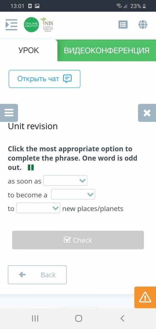 Unit revision Click the most appropriate option to complete the phrase. One word is odd out. as soo