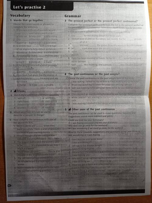 с английским языком. If you won millions of pounds, would you__ your family and friends? a. help ou