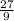 \frac{27}{9}