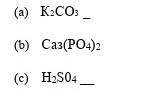 Рассчитайте относительные молекулярные массы соединений: (a) К2СО3 _(b) Саз(РО4)2(c) Н2S04 _​