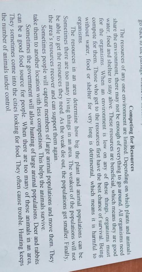 Answer the questions. 1) Why do organisms sometimes have to compete for resources?2) What kinds of t