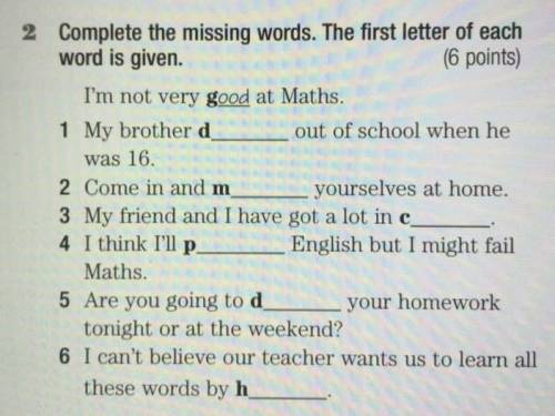 Complete the missing words. The first letter of each word is given. I'm not very good at Math. hs.1