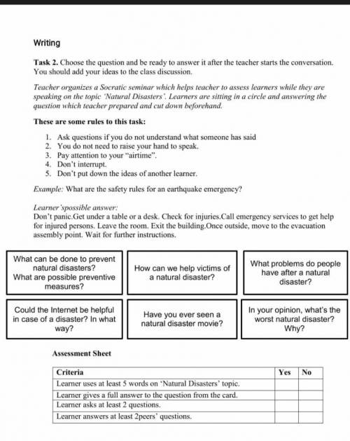 Assessment Sheet YesNoCriteriaLearner uses at least 5 words on 'Natural Disasters' topic.Learner giv