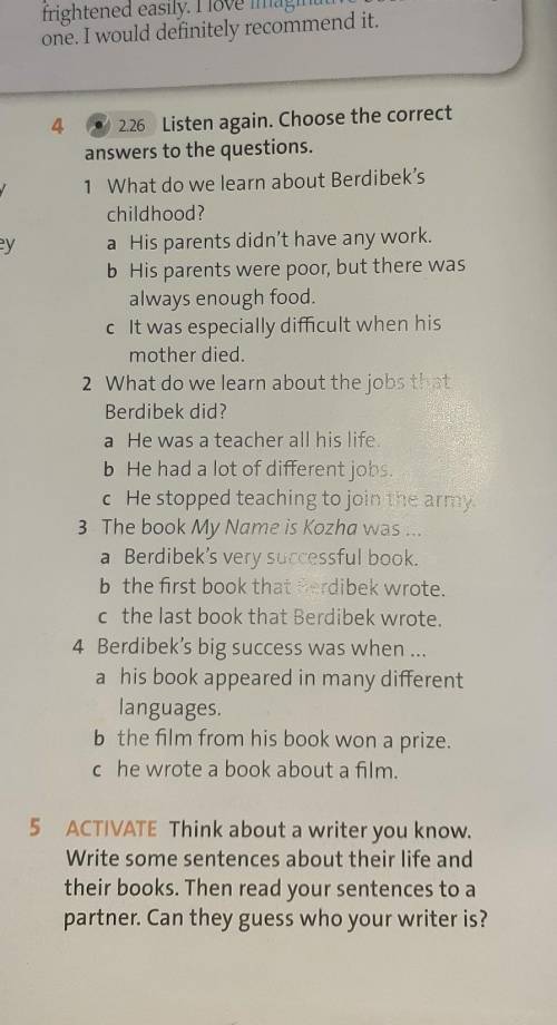 4)2.26.Listen again.Choose the correct answers to the guestions.Ким билед​