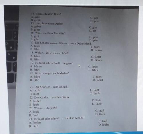 11. Was... du in der Klasse? A. sieht C. siehstD. siehB. seht12.Sie... viele Autos auf der StraBeA.