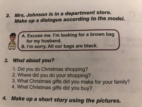 Mrs.Johnson is in a department store. Make up a dialogue according to the model.