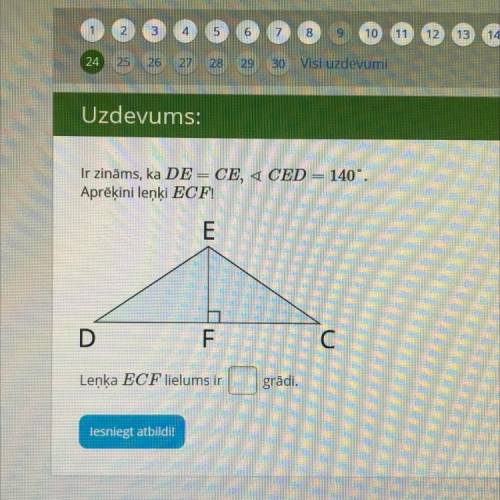 Известно что угол DE=CE, угол CED-140 градусов. Определи угол ECF! Угол ECF равен градусам