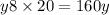 y8 \times 20 = 160y