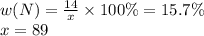 w(N) = \frac{14}{x} \times 100\% = 15.7\% \\ x = 89