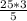 \frac{25*3}{5}