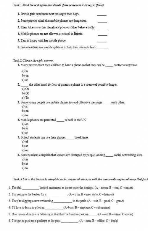 1 Read the text again and decide if the sentences T (true), F (false). 1. British girls send more te