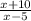 \frac{x + 10}{x - 5}