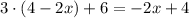 3\cdot\left(4-2x\right)+6=-2x+4