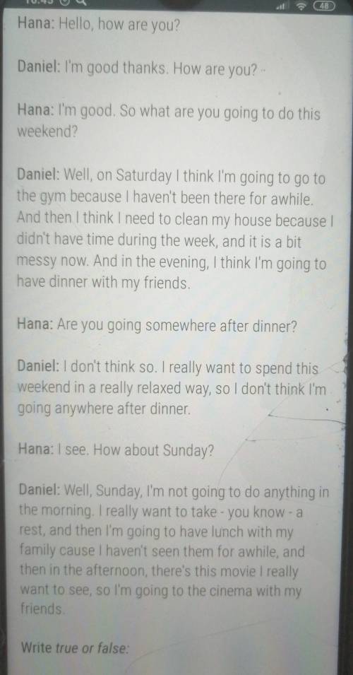 1 Daniel is not well. ... 2 Daniel wants to spend this weekend in a really active way. ... 3 Daniel