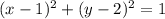 (x-1)^{2} +(y-2)^{2} =1