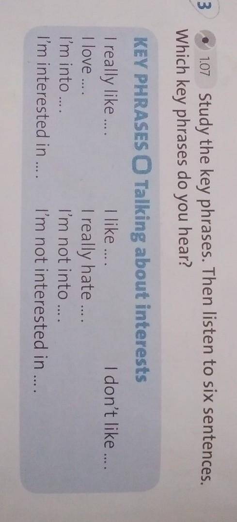 3 Study the key phrases. Then listen to six sentences. Which key phrases do you hear? 6 class 8 page