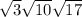 \sqrt{3} \sqrt{10} \sqrt{17}