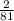 \frac{2}{81}