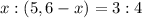 x:(5,6-x)=3:4