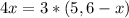 4x=3*(5,6-x)