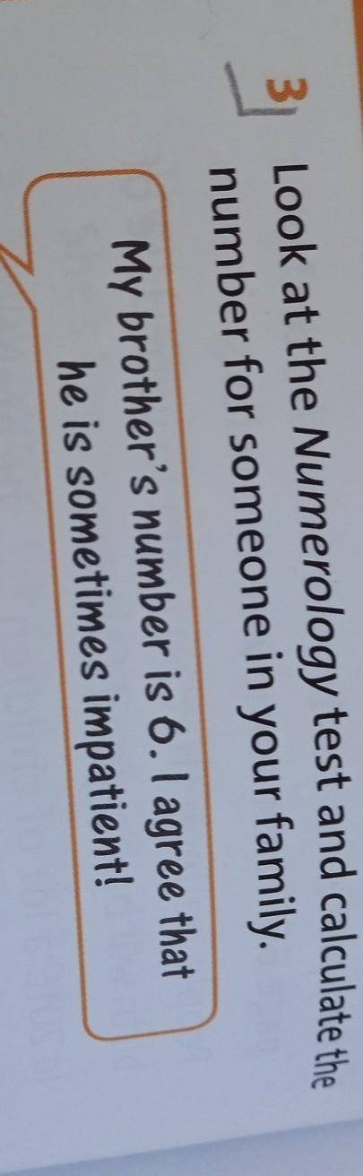 Look at the Numerology test and calculate the number for someone in your family. My brother's number