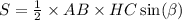 S= \frac{1}{2} \times AB \times HC \sin( \beta )