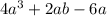 4a {}^{3} + 2ab - 6a