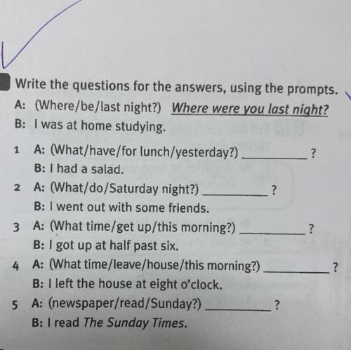 Write the questions for the answers using the prompts