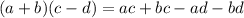 (a+b)(c-d)=ac+bc-ad-bd