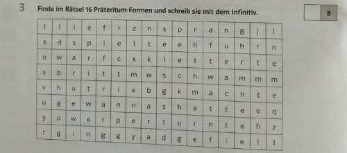 Finde 16 einfache Formen der Vergangenheitsform im Rätsel und schreibe sie mit einem Infinitiv.