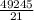 \frac{49245}{21}