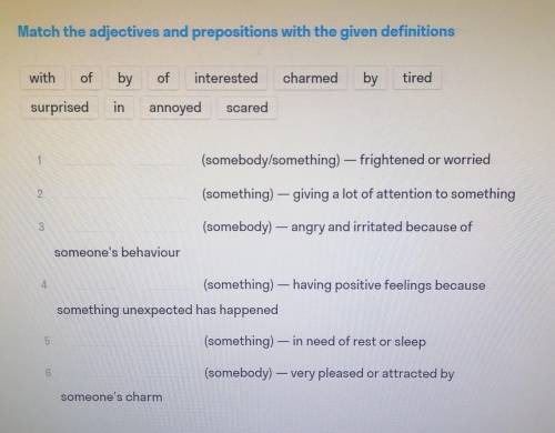 Match the adjectives with the given defenitions