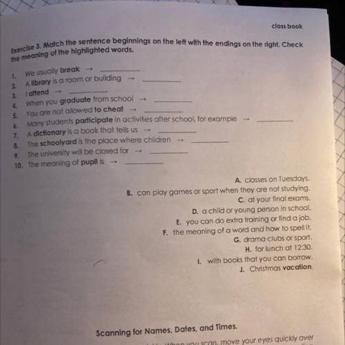 Class book Exercise 3. Match the sentence beginnings on the left with the endings on the right. Chec