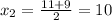 x_2=\frac{11+9}{2} =10