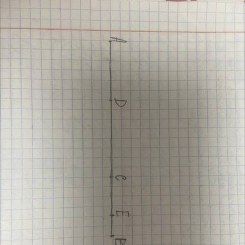 Начерти отрезок AB=10 см Отметь на этом отрезке точки C D E также что