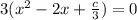 3(x^{2} -2x+\frac{c}{3} )=0