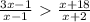 \frac{3x-1}{x-1}\ \textgreater \ \frac{x+18}{x+2}