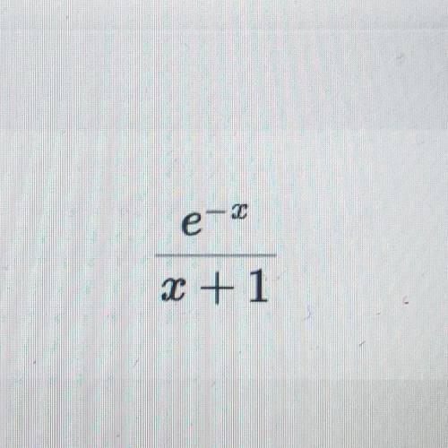 Перша і друга похідна від e^(-x)/x+1 Первая и вторая производная от e^(-x)/x+1 Не с photomath и инте