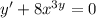 y'+8x^{3y}=0