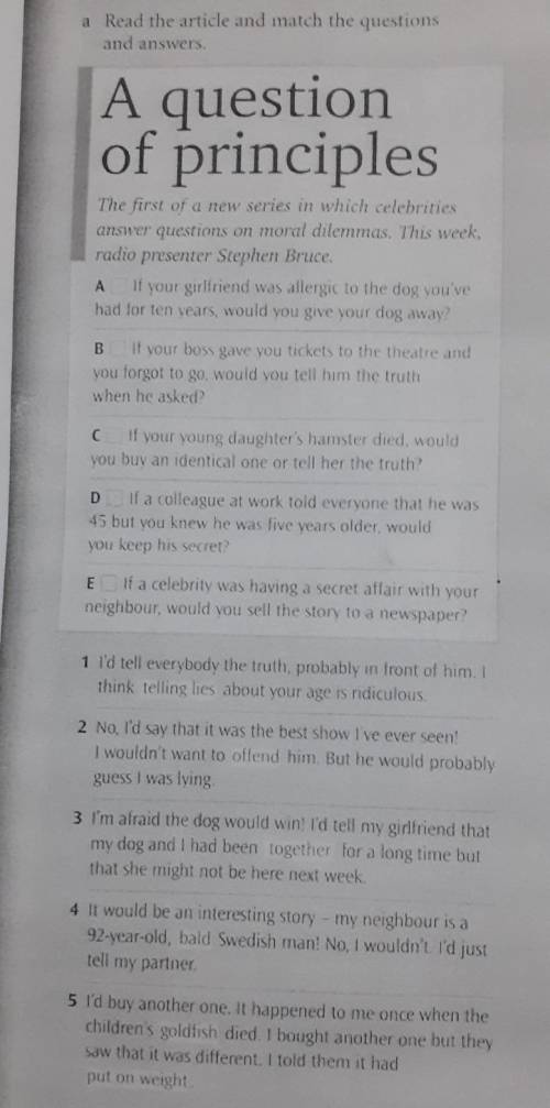 A Read the article and match the questions and answers. A question of principles The first of a new