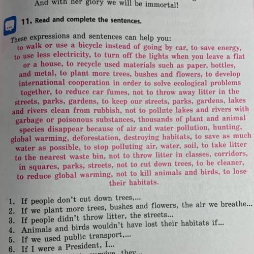 1. If people don't cut down trees,... 2. If we plant more trees, bushes and flowers, the air we brea