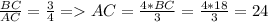 \frac{BC}{AC} = \frac{3}{4} = AC = \frac{4*BC}{3} = \frac{4*18}{3} = 24