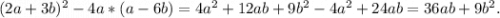 (2a+3b)^2-4a*(a-6b)=4a^2+12ab+9b^2-4a^2+24ab=36ab+9b^2.