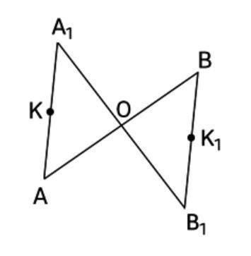 Отрезки AB и A1B1 имеют общую середину О. Докажите, что: а) отрезки АA1 и BB1 равны ( ); б) точки K 