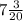 7 \frac{3}{20}