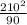 \frac{210^{2} }{90}