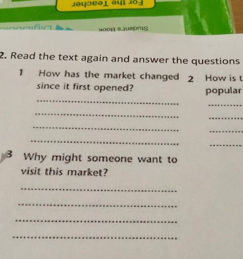 ask 2. Read the text again and answer the questions (3 points); 1 How has the market changed 2 How i