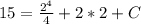 15=\frac{2^{4} }{4} +2*2+C