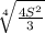 \sqrt[4]{{\frac{{4{S^2}}}{3}}}